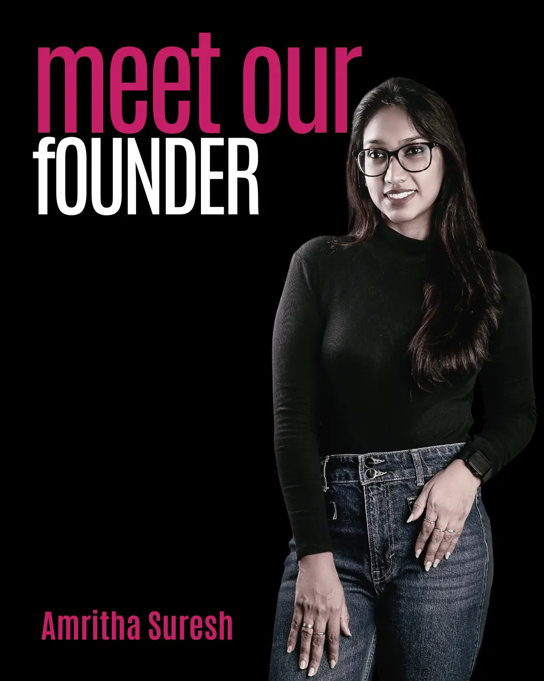 Amritha Suresh, a professional fashion stylist in Bangalore and founder, posing in a black turtleneck and denim for a brand introduction post.